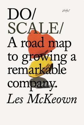 Book cover of Do Scale by Les McKeown