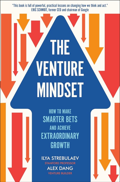 Book cover of The Venture Mindset by Ilya Strebulaev