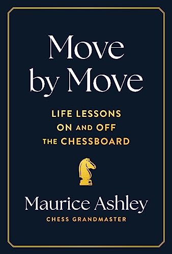 Book cover of Move by Move by Maurice Ashley