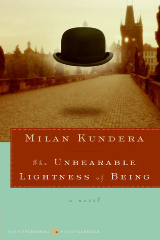 Book cover of The Unbearable Lightness of Being by Milan Kundera