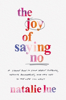 The Joy of Saying No cover