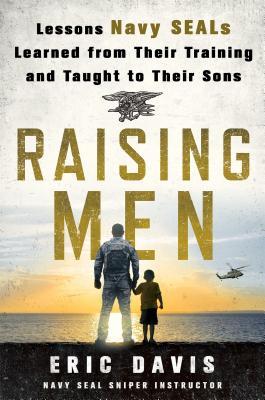 Book cover of Raising Men by Eric Davis