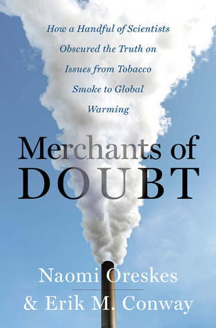 Book cover of Merchants of Doubt by Naomi Oreskes