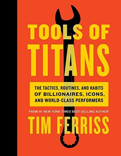 Book cover of Tools of Titans by Tim Ferriss