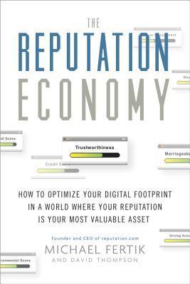 Book cover of The Reputation Economy by Michael Fertik