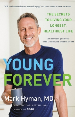 Book cover of Young Forever by Mark Hyman