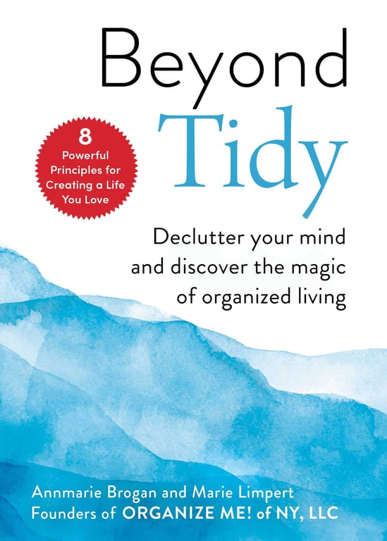 Book cover of Beyond Tidy by Annmarie Brogan