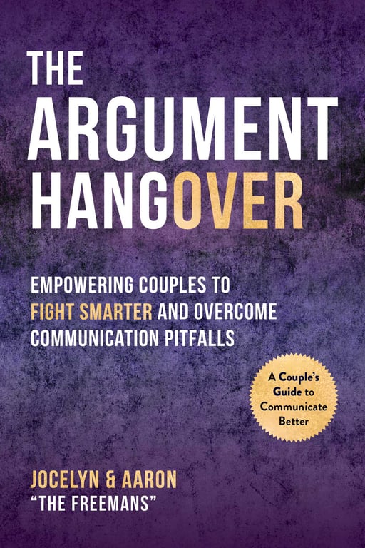 Book cover of The Argument Hangover by Jocelyn Freeman