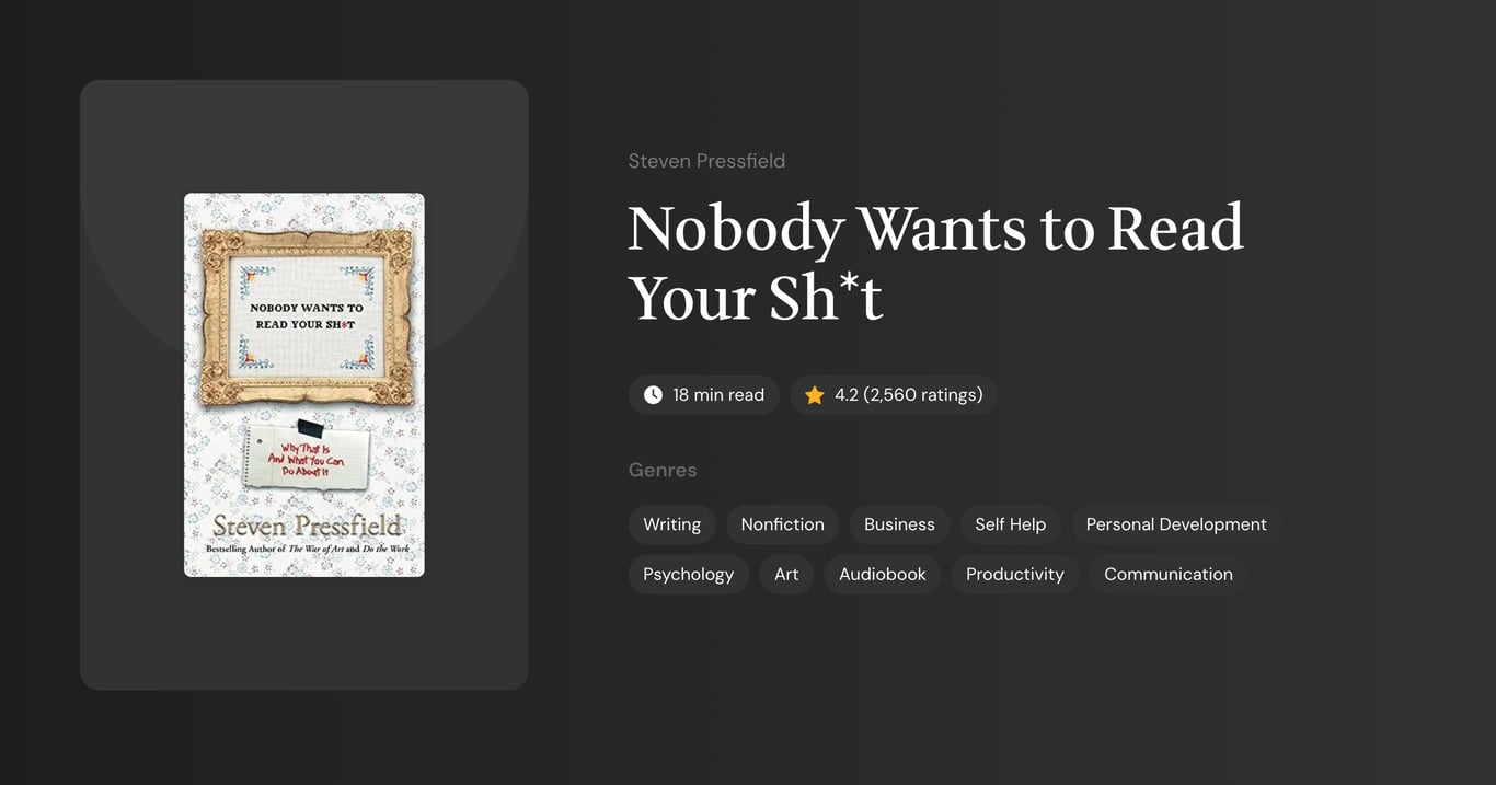Nobody Wants to Read Your Sh*t Book Summary