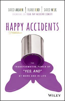 Book cover of Happy Accidents by David Ahearn