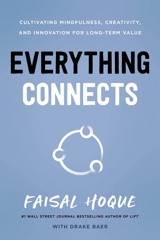 Book cover of Everything Connects by Faisal Hoque