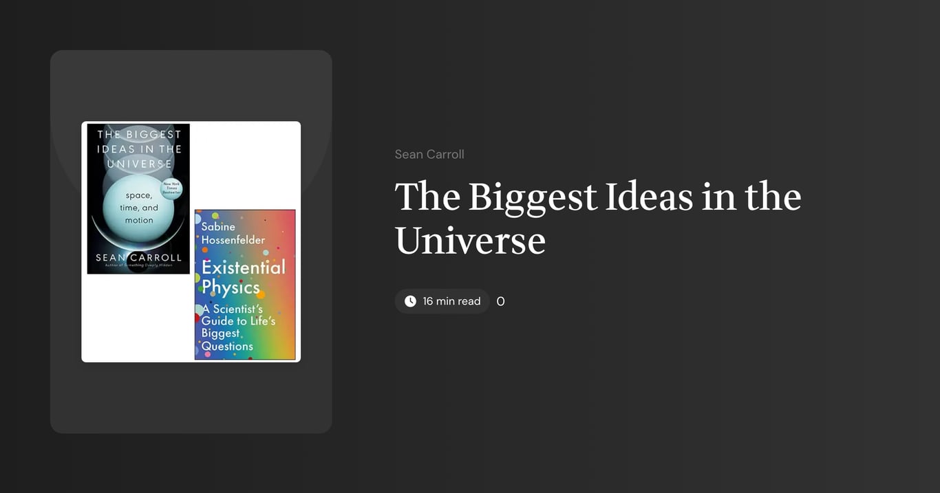 The Biggest Ideas in the Universe Book Summary