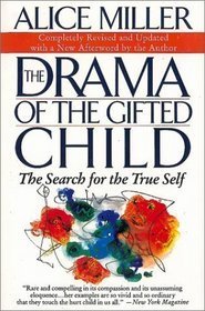 Book cover of The Drama of the Gifted Child by Alice Miller