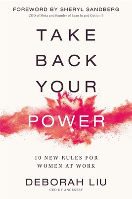 Book cover of Take Back Your Power by Deborah Liu