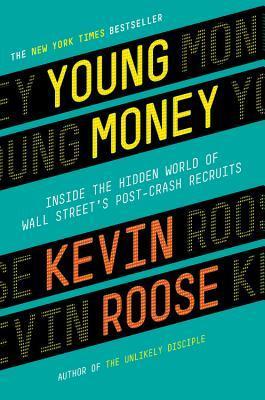 Book cover of Young Money by Kevin Roose