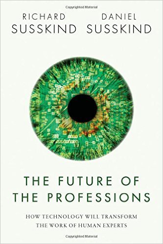 Book cover of The Future of the Professions by Richard Susskind