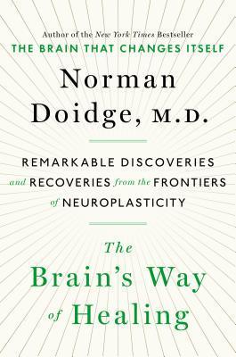 Book cover of The Brain’s Way of Healing by Norman Doidge