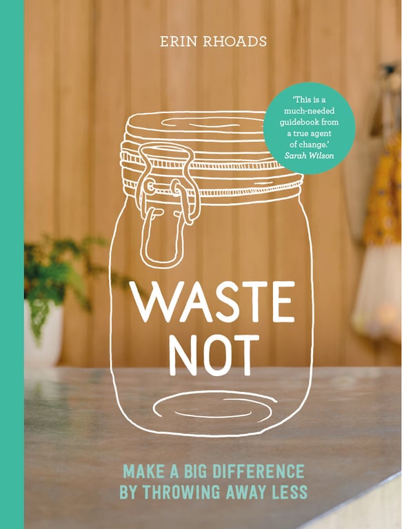 Book cover of Waste Not by Erin Rhoads