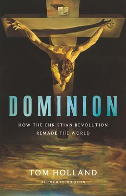 Book cover of Dominion by Tom Holland