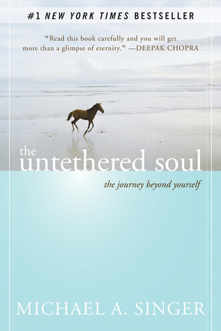 Book cover of The Untethered Soul by Michael A. Singer