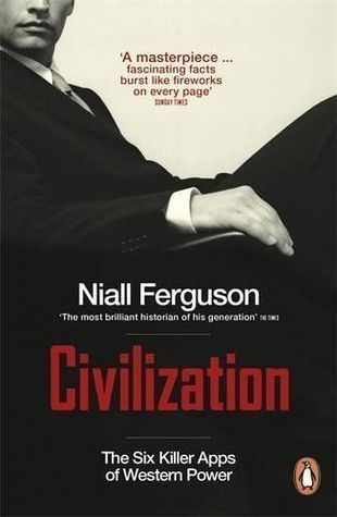 Book cover of Civilization by Niall Ferguson