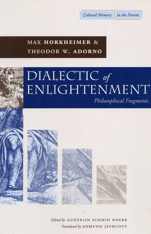 Book cover of Dialectic of Enlightenment by Max Horkheimer