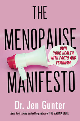 Book cover of The Menopause Manifesto by Jen Gunter