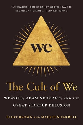 Book cover of The Cult of We by Eliot Brown