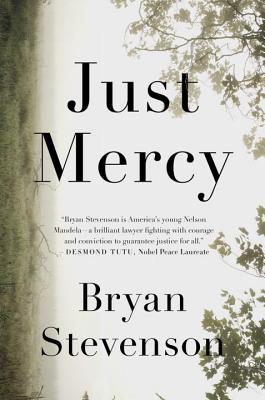 Book cover of Just Mercy by Bryan Stevenson