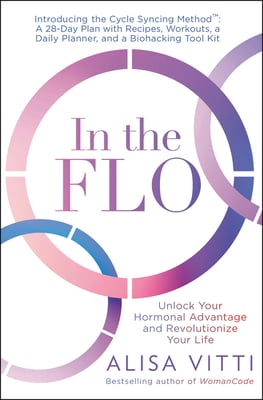 Book cover of In the FLO by Alisa Vitti