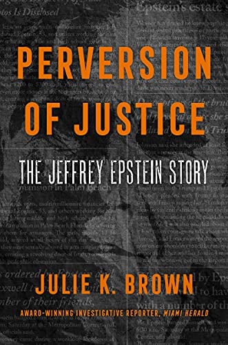 Book cover of Perversion of Justice by Julie K. Brown