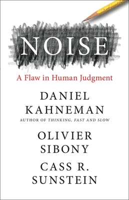 Book cover of Noise by Daniel Kahneman