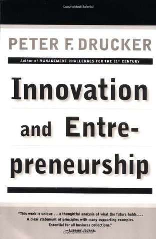 Book cover of Innovation and Entrepreneurship by Peter Drucker