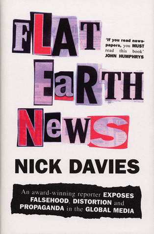 Book cover of Flat Earth News by Nick Davies