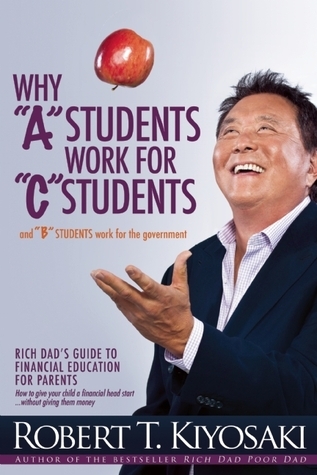 Why “A” Students Work for “C” Students and “B” Students Work for the Government cover