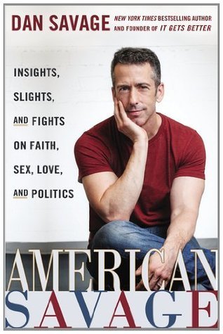 Book cover of American Savage by Dan Savage