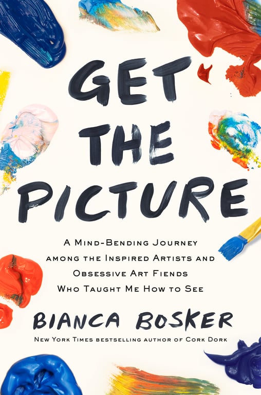 Book cover of Get the Picture by Bianca Bosker