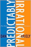 Book cover of Predictably Irrational by Dan Ariely