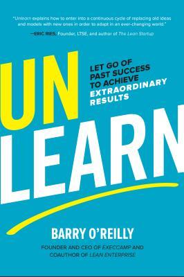 Book cover of Unlearn by Barry O’Reilly