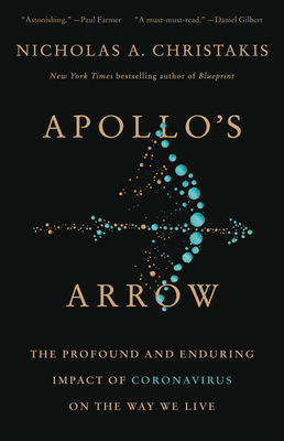 Book cover of Apollo’s Arrow by Nicholas A. Christakis