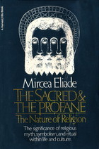 Book cover of The Sacred and the Profane by Mircea Eliade