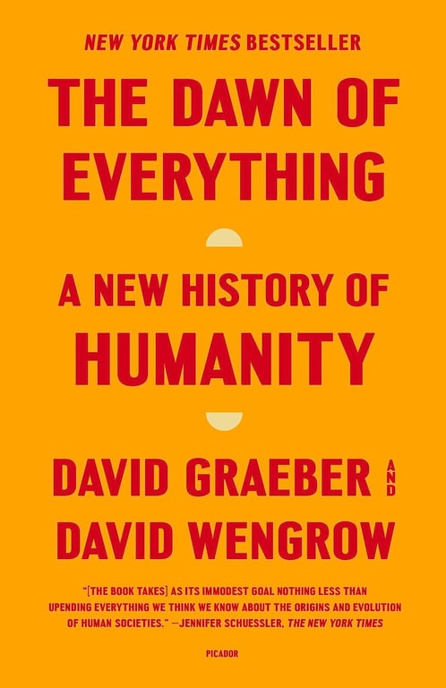 Book cover of The Dawn of Everything by David Graeber