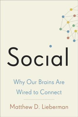 Book cover of Social by Matthew D. Lieberman