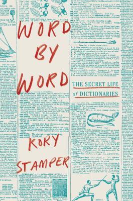 Book cover of Word by Word by Kory Stamper