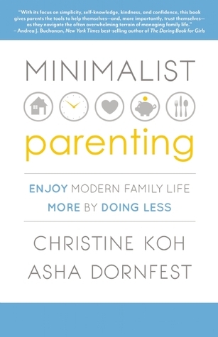 Book cover of Minimalist Parenting by Christine Koh