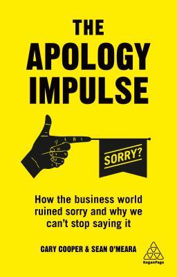 Book cover of The Apology Impulse by Cary Cooper