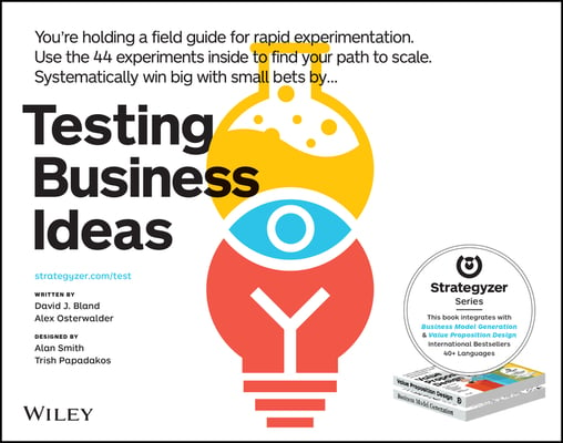 Book cover of Testing Business Ideas by David J. Bland