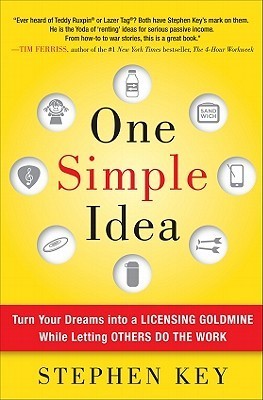 Book cover of One Simple Idea by Stephen Key