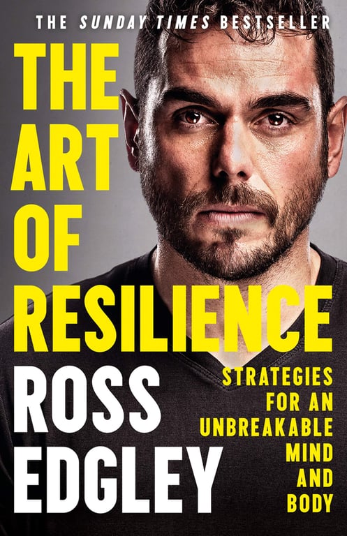 Book cover of The Art of Resilience by Ross Edgley