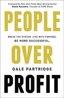 Book cover of People Over Profit by Dale Partridge